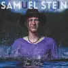 Samuel Stein & Sad House Guest - The Water - Single